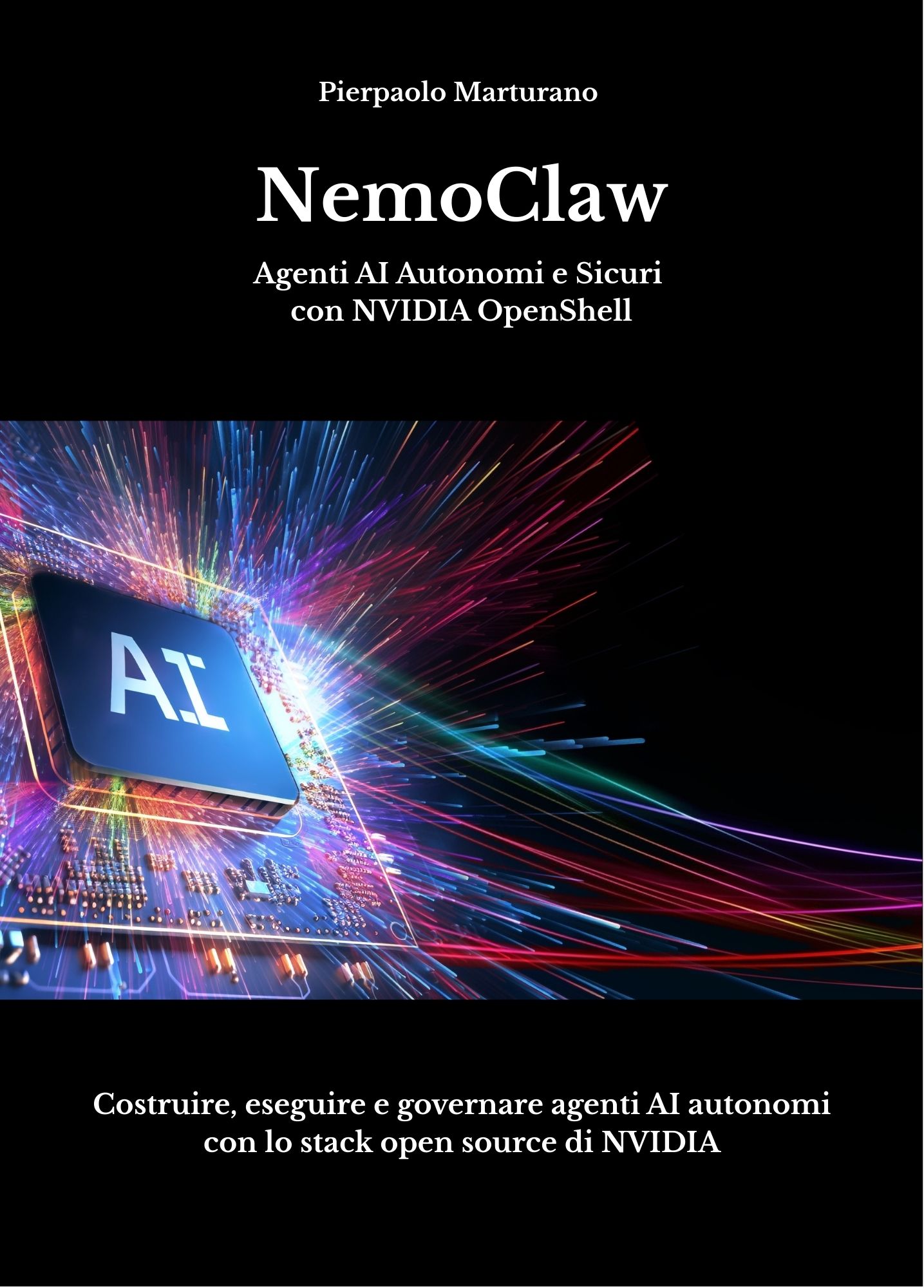 NemoClaw - Agenti AI Autonomi e Sicuri con NVIDIA OpenShell