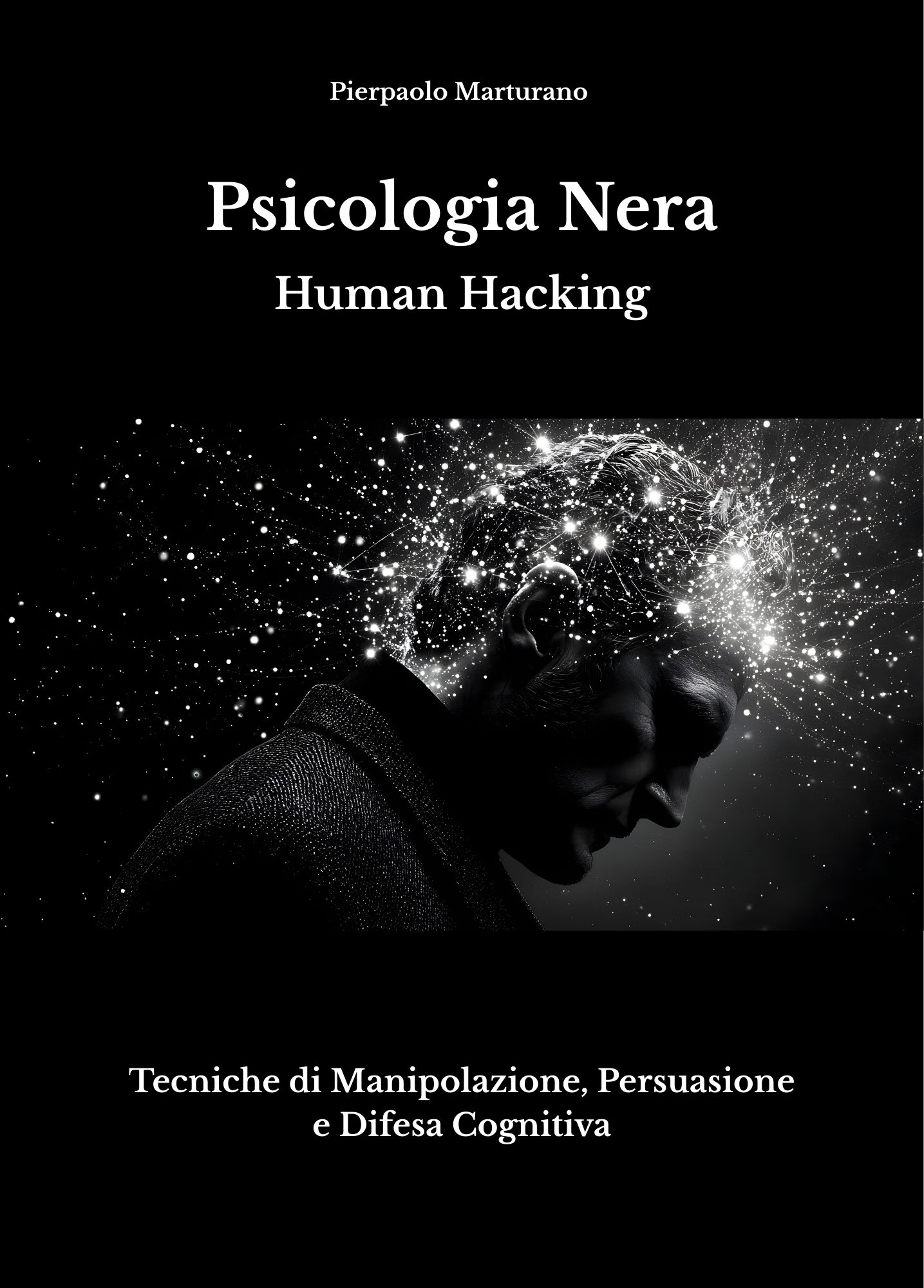 Psicologia Nera - Human Hacking