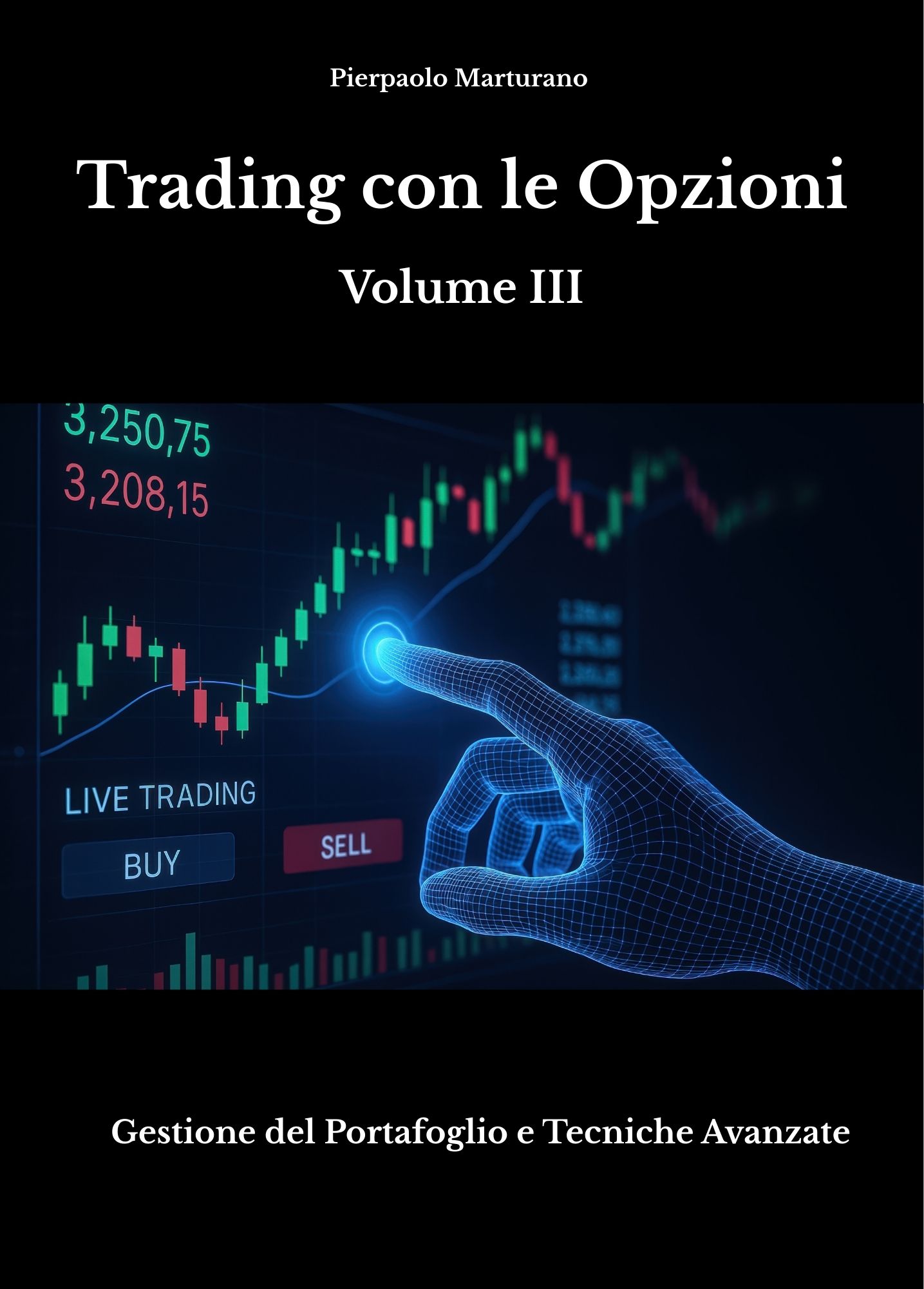 Trading con le Opzioni Volume III
